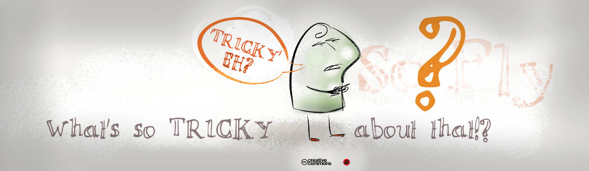 What's so tricky about that?, illustration by Jafladesign.com